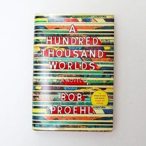 A Hundred Thousand Worlds by Proehl, Bob Hardcover book Fiction Comicon fandom